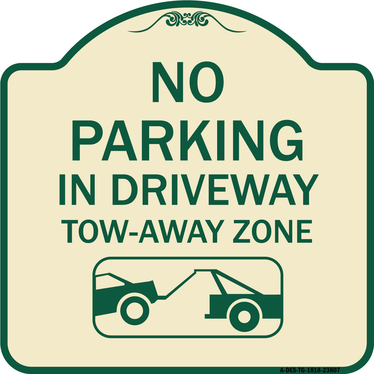 No Parking - in Driveway Tow Away Zone (With Graphic)