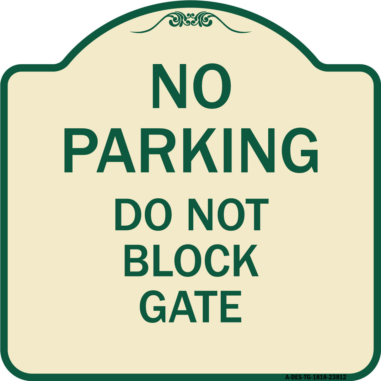 No Parking - Do Not Block Gate