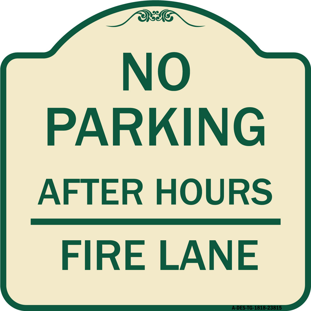 No Parking - After Hours Fire Lane