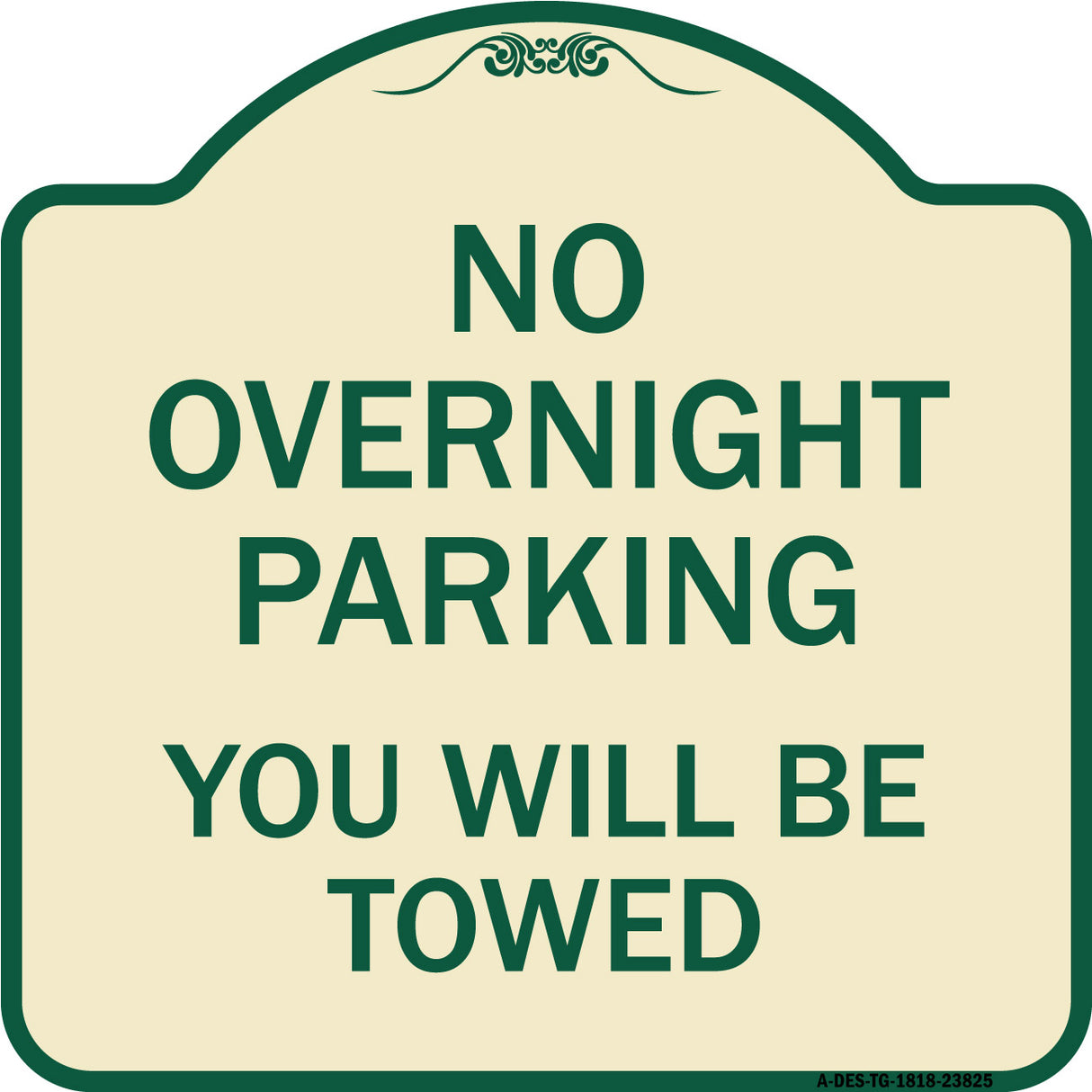No Overnight Parking You Will Be Towed