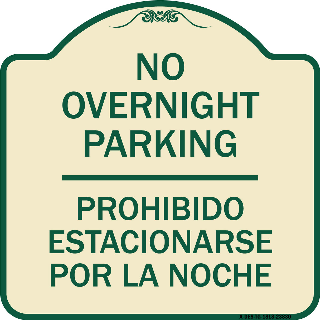 No Overnight Parking - Prohibido Estacionarse Por La Noche