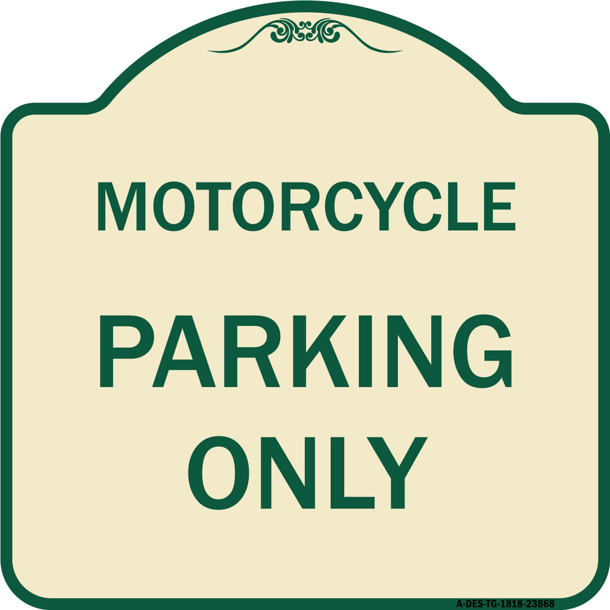 Motorcycle Parking Only