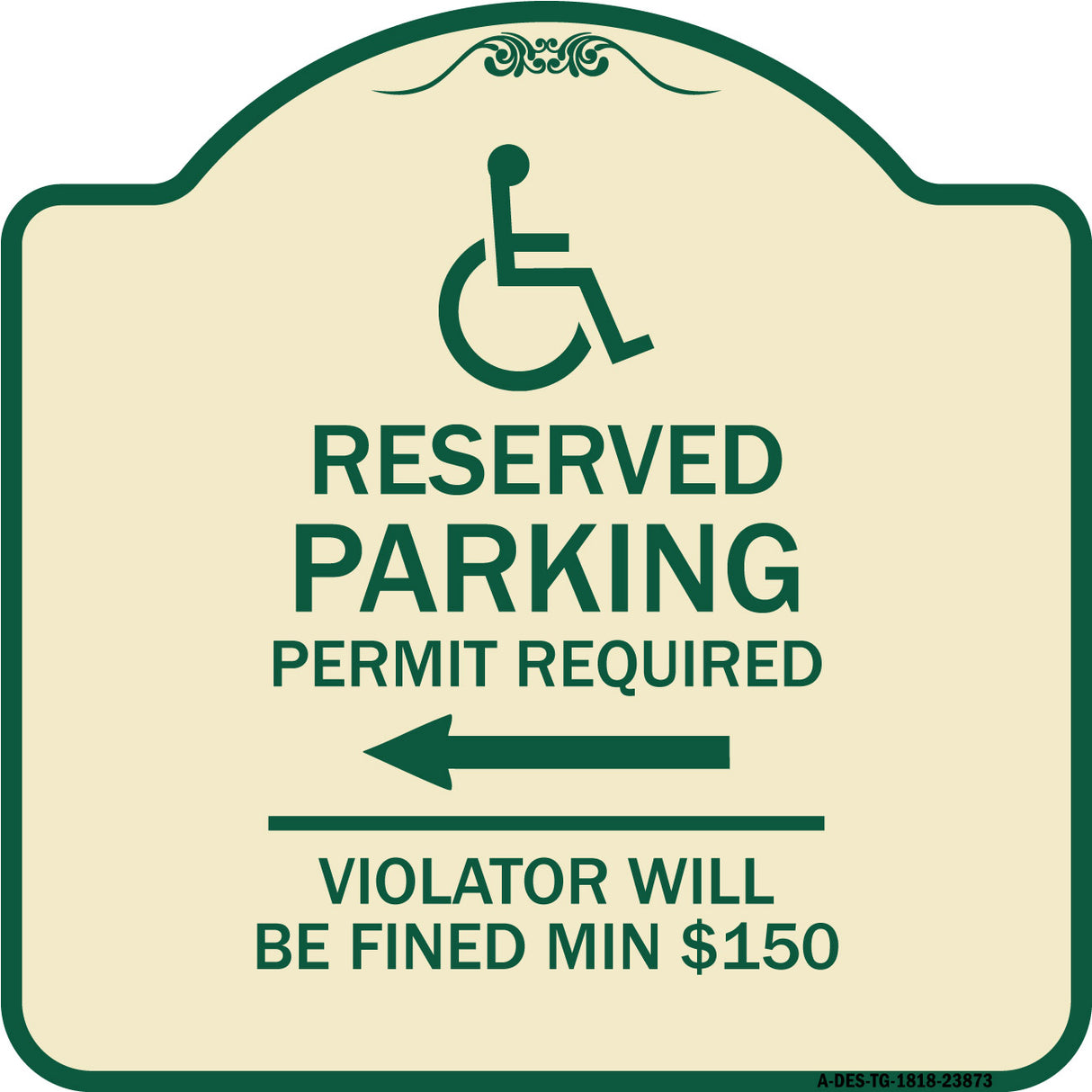 Modern Isa Symbol) Connecticut Reserved Parking Permit Required Violators Will Be Fined Min $150 (With Left Arrow)