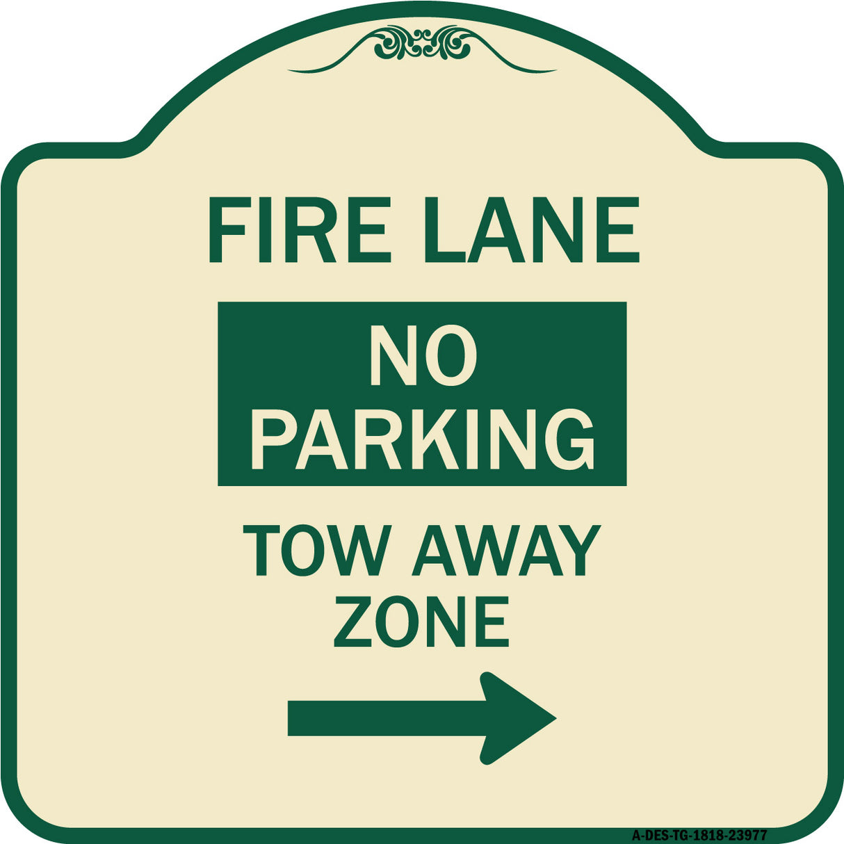 Fire Lane Tow-Away Zone with Right Arrow