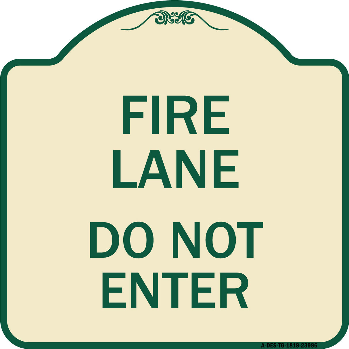 Fire Lane Do Not Enter