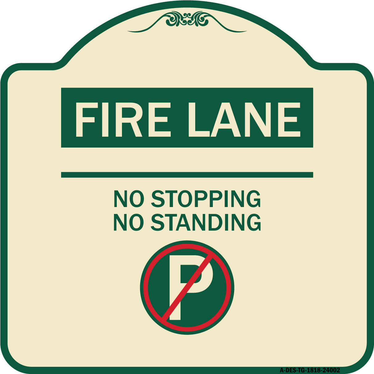 Fire Lane - No Stopping No Standing (With No Parking Symbol)