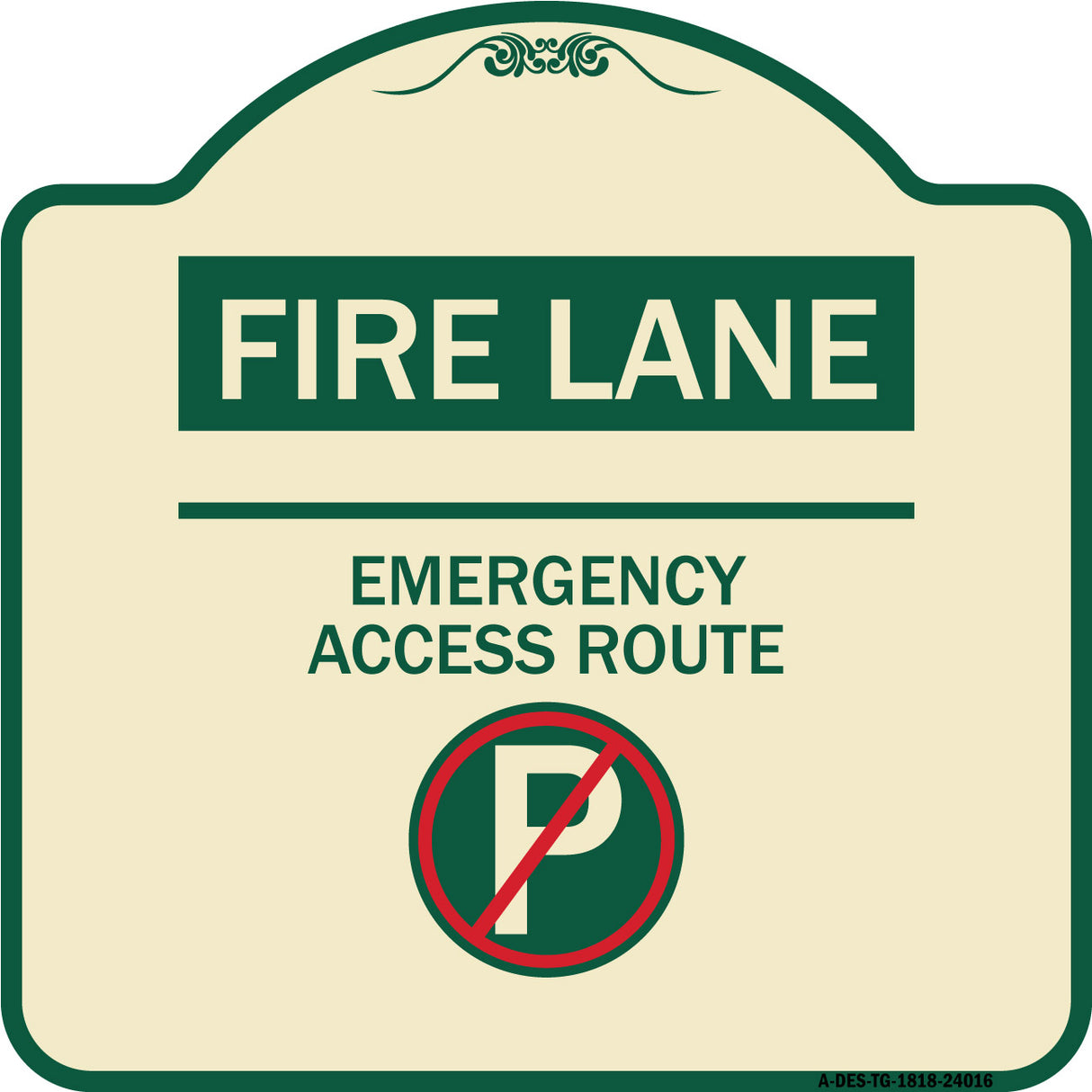 Fire Lane - Emergency Access Route (With No Parking Symbol)