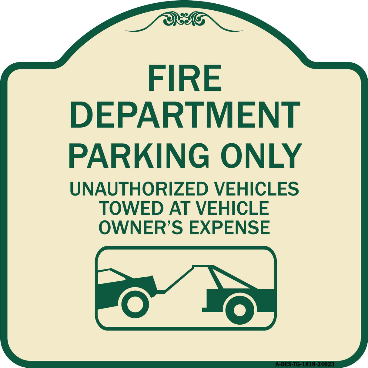 Fire Department Parking Only Unauthorized Vehicles Towed at Owner Expense with Graphic