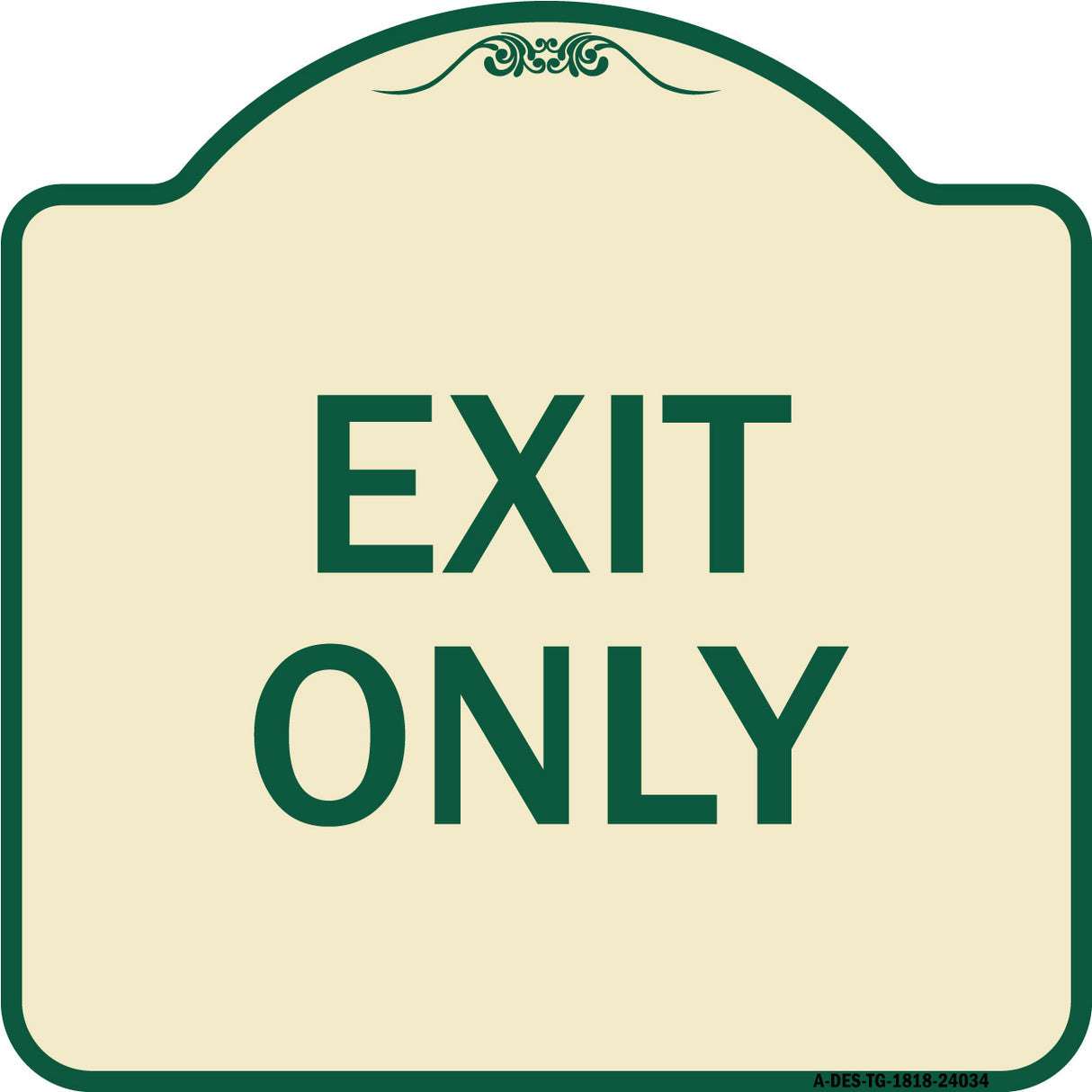Exit Only