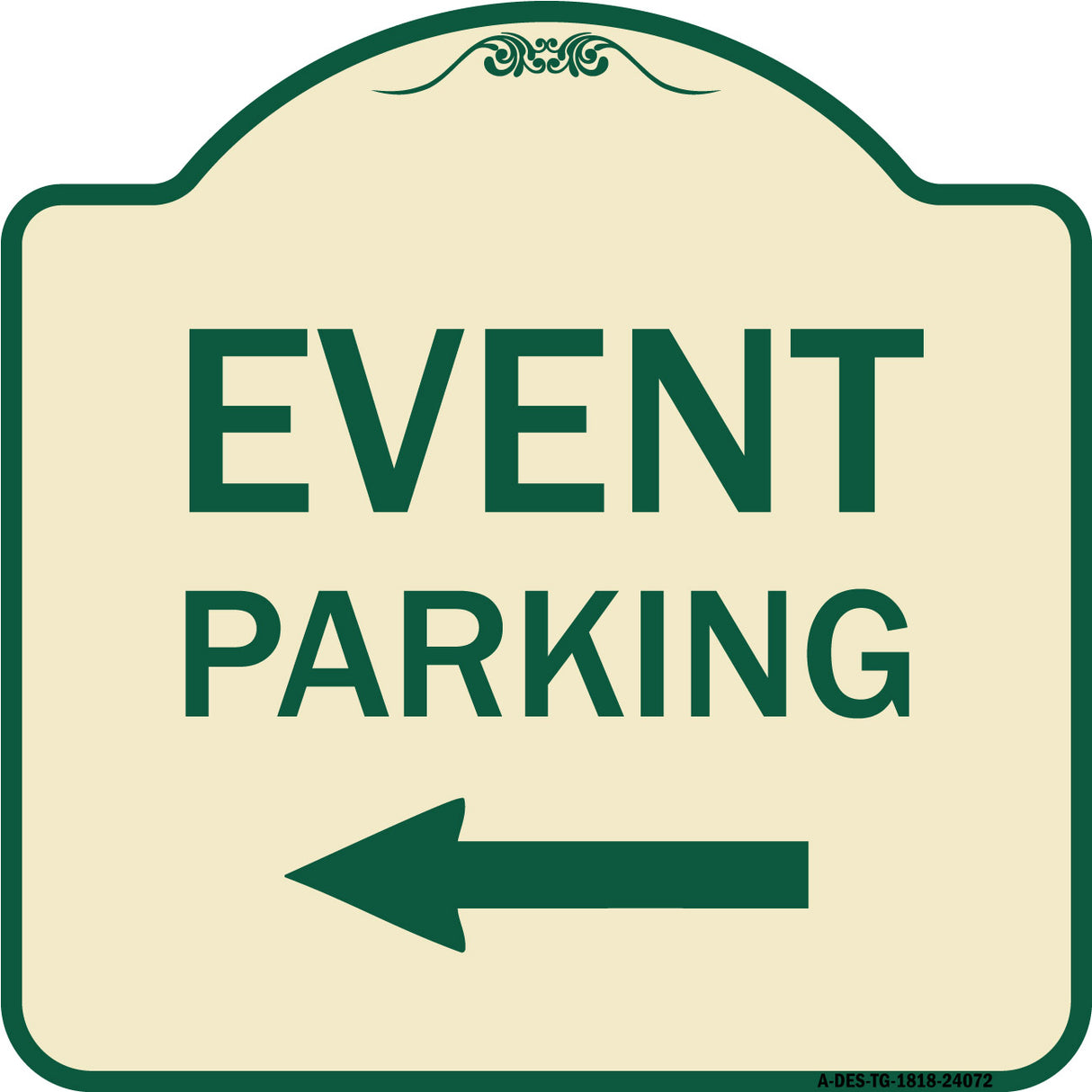 Event Parking Only (With Left Arrow)