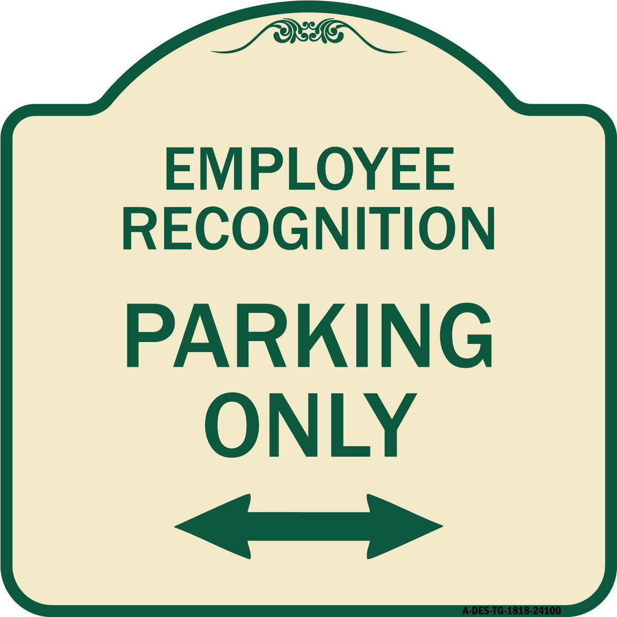 Employee Recognition Parking Only (With Bi-Directional Arrow)