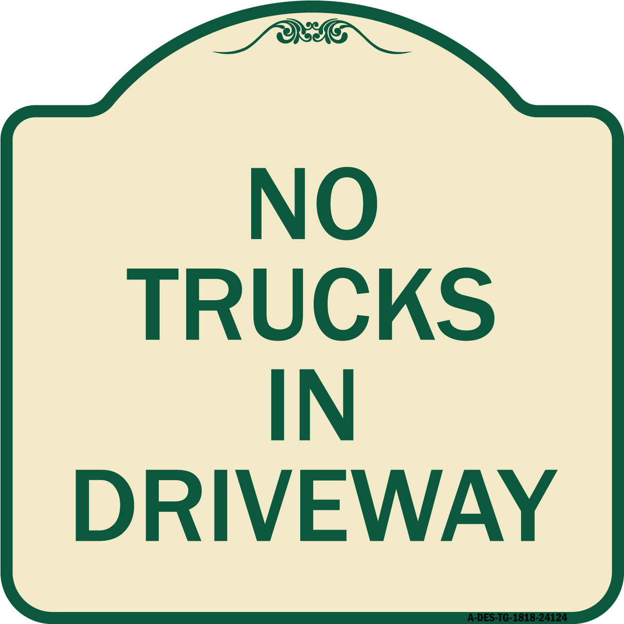 Driveway Sign No Trucks in Driveway