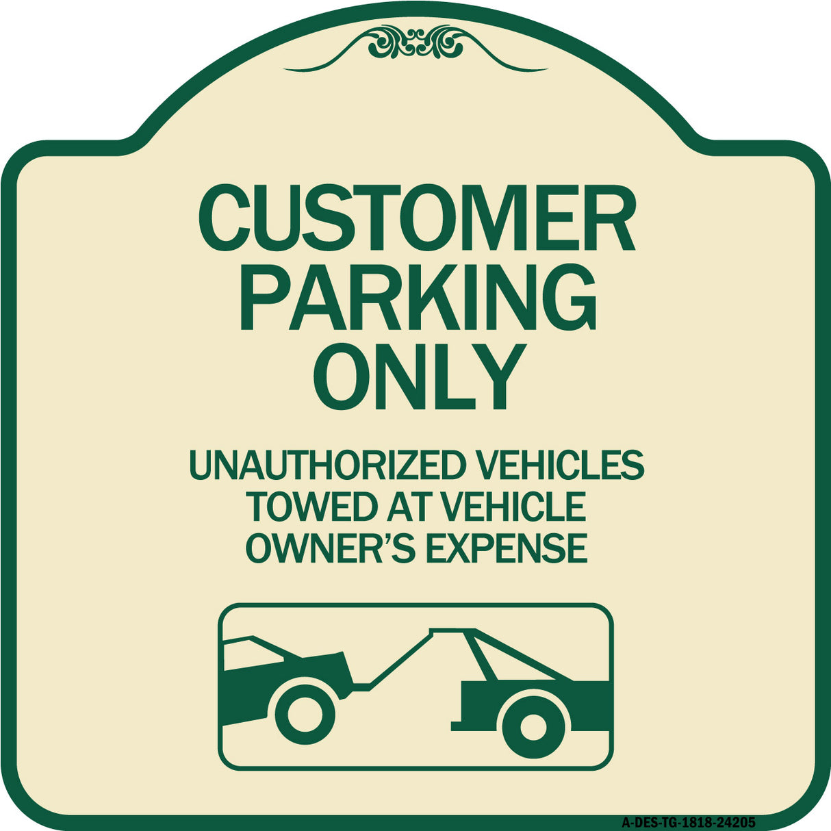 Customer Parking Only Unauthorized Vehicles Towed at Owner Expense with Graphic