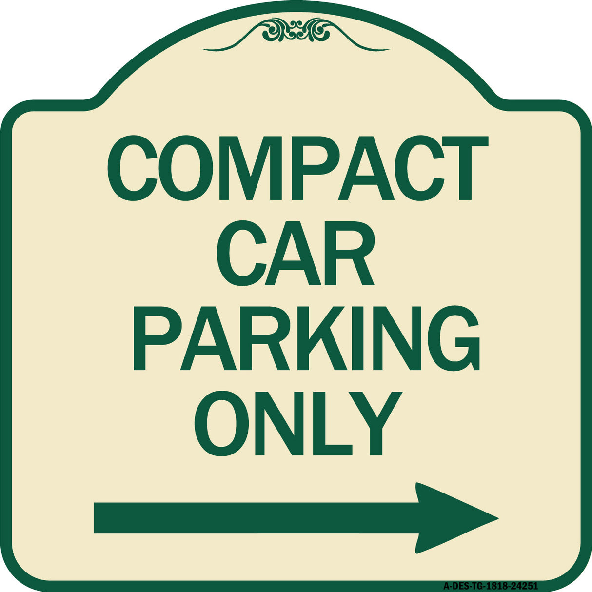 Compact Car Parking Only (With Right Arrow)