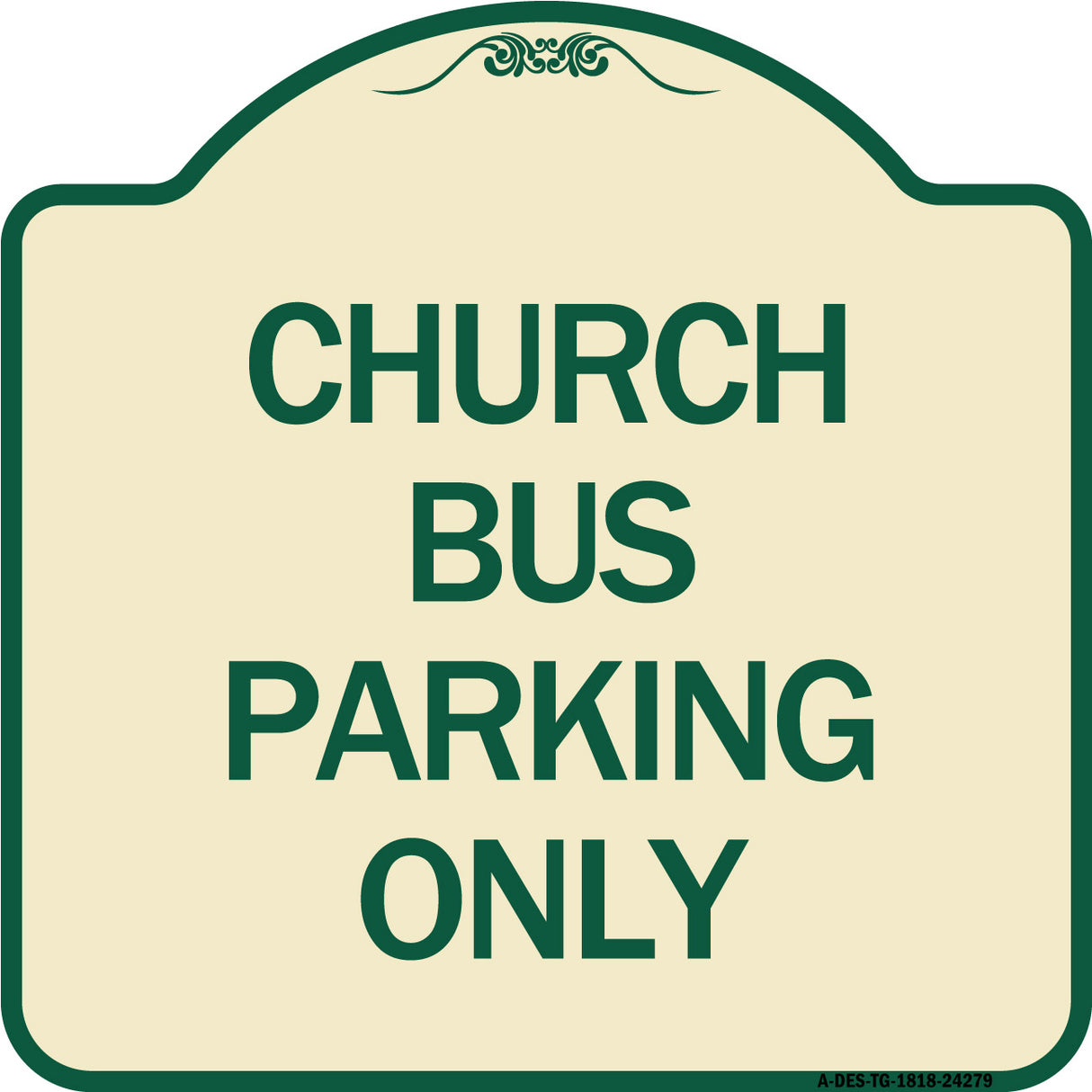 Church Bus Parking Only