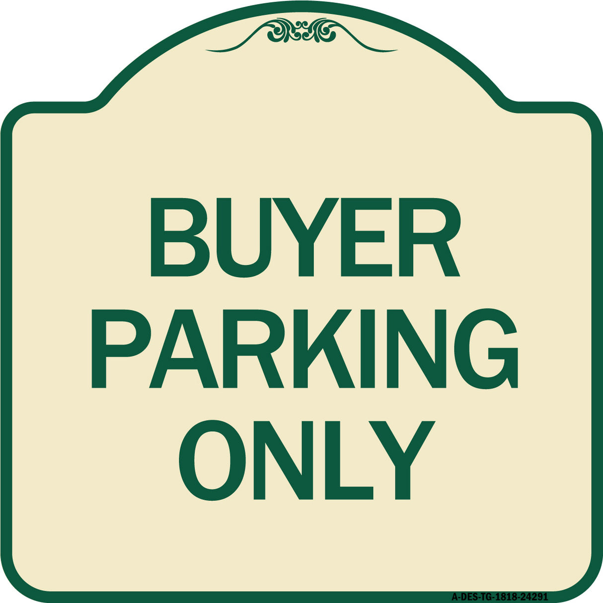Buyer Parking Only
