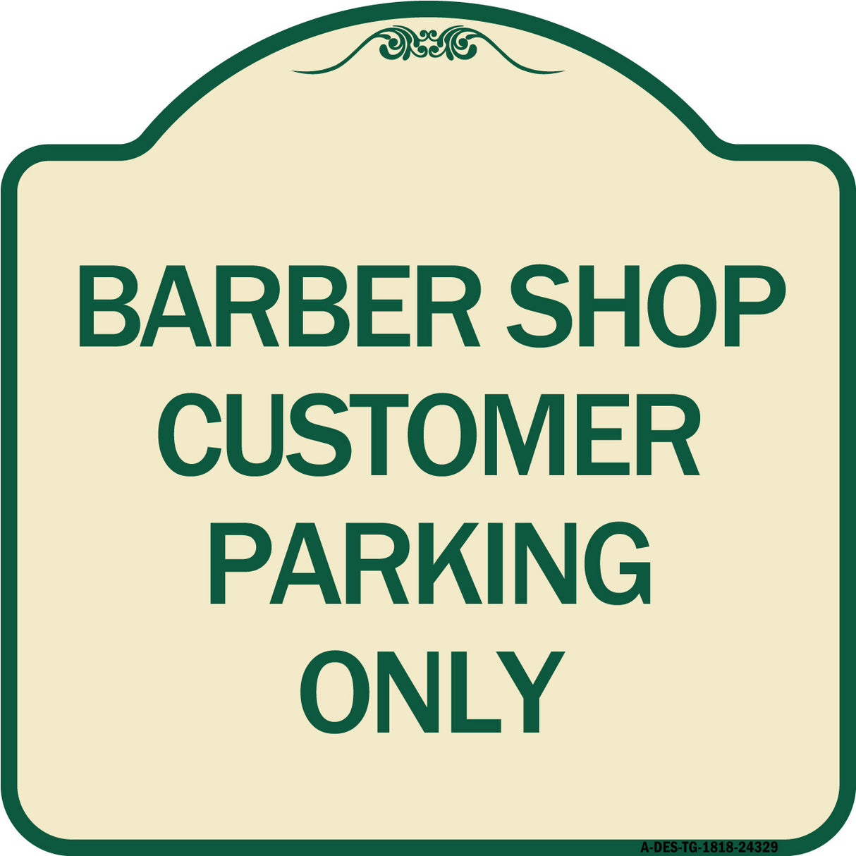 Barber Shop Customer Parking Only