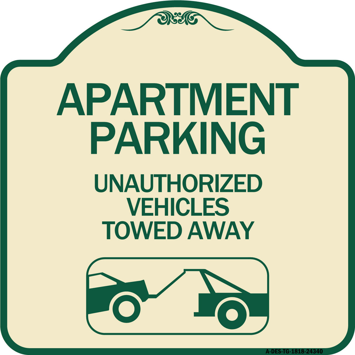 Apartment Parking - Unauthorized Vehicles Towed Away (With Car Tow Graphic)