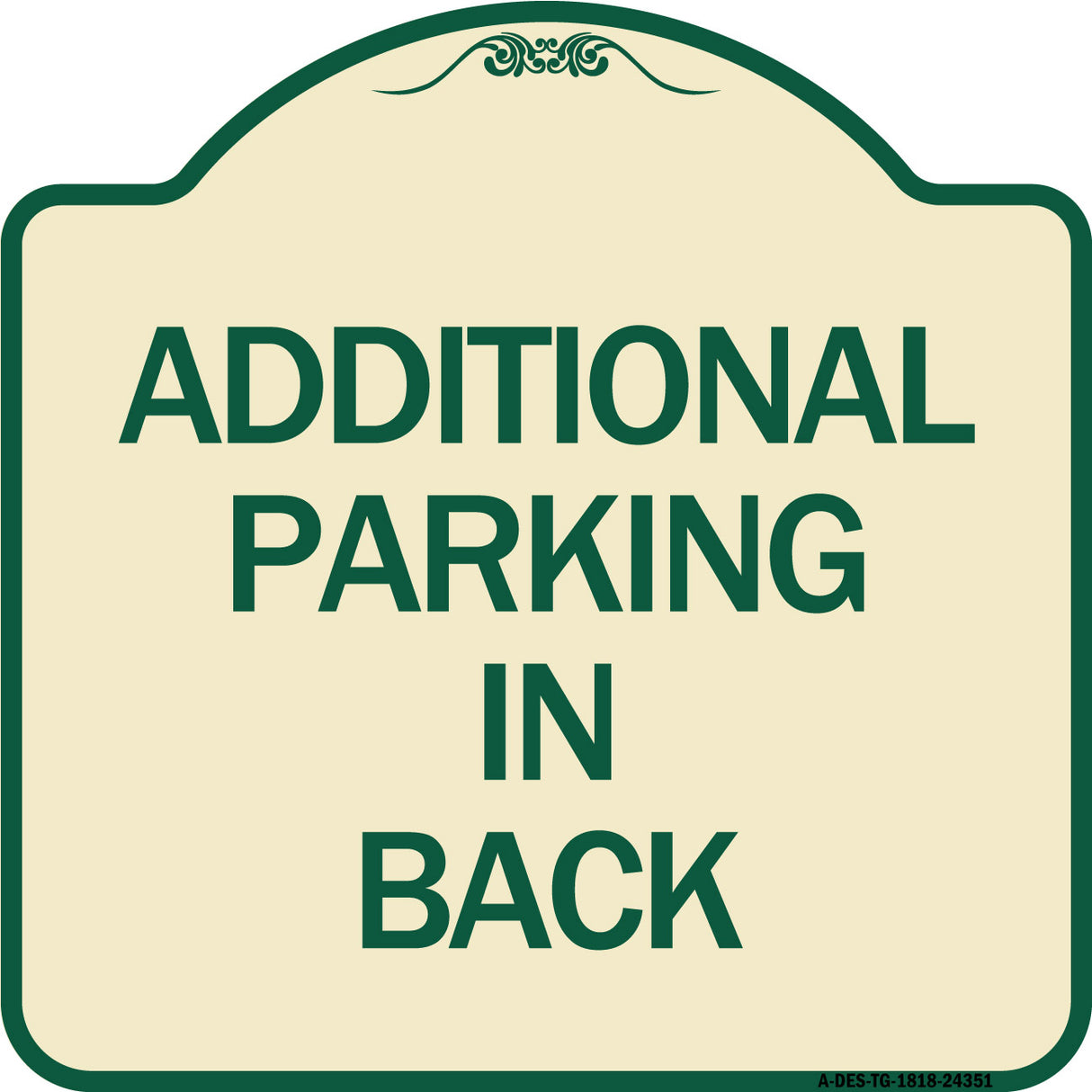 Additional Parking in Back Sign