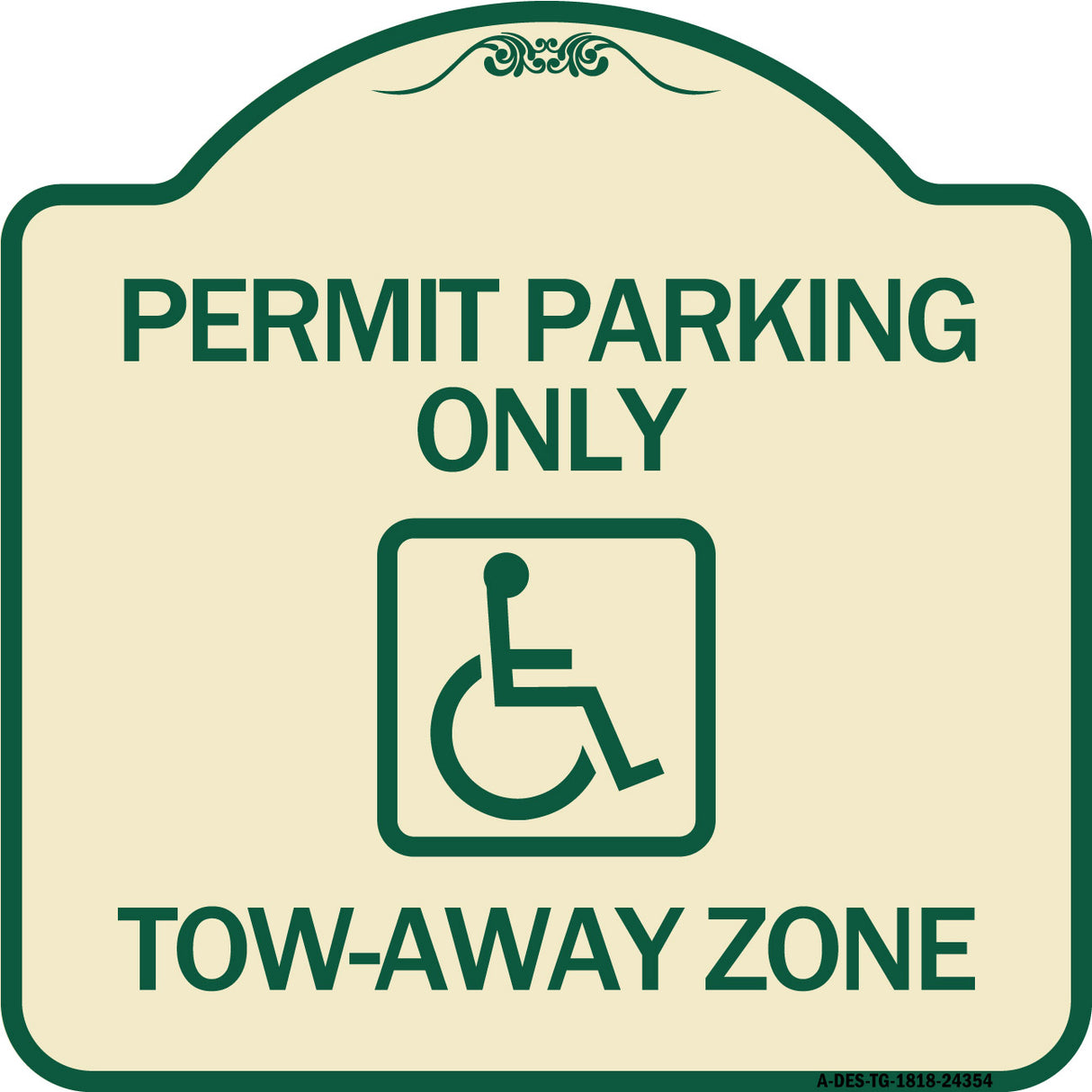 Accessible Permit Parking Only Tow-Away Zone with Symbol