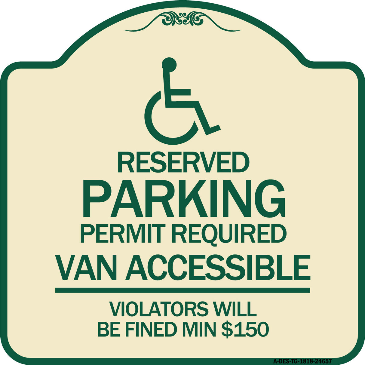 Connecticut Reserved Parking Permit Required Van Accessible Violators Will Be Fined Min $150 with Symbol