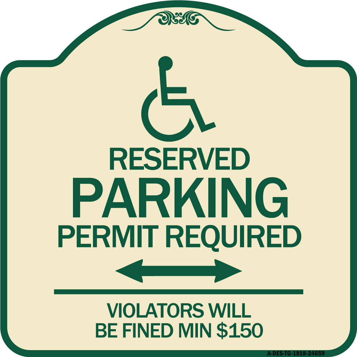 (Modern Isa Symbol) Connecticut Reserved Parking Permit Required Violators Will Be Fined Min $150 (With Double Arrow)