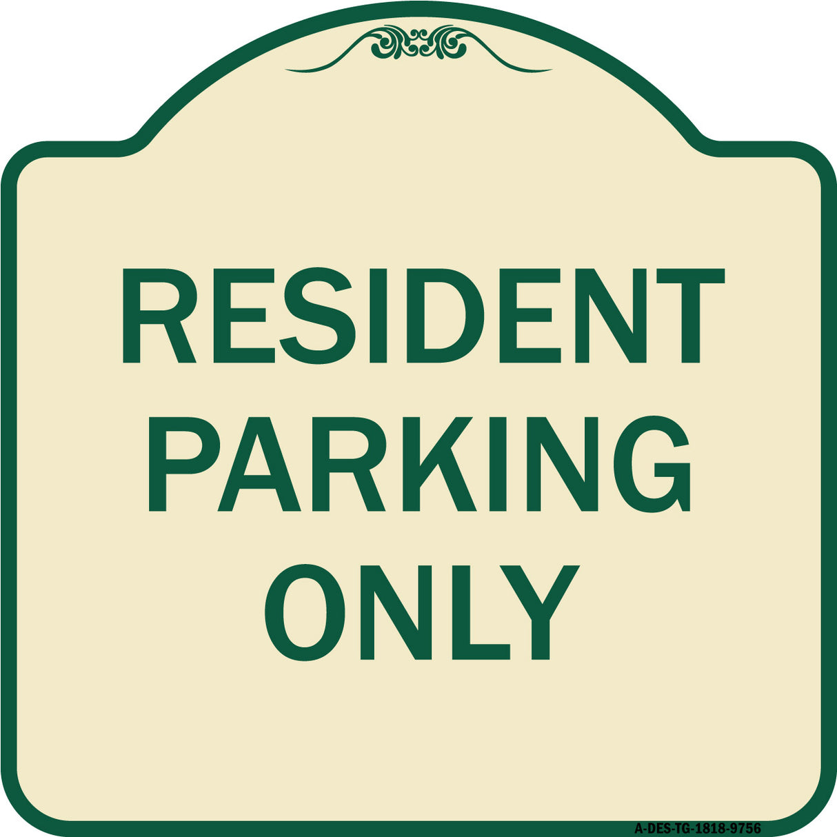 Resident Parking Only