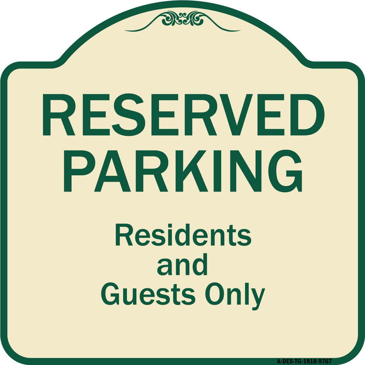 Reserved Parking - Residents And Guests Only