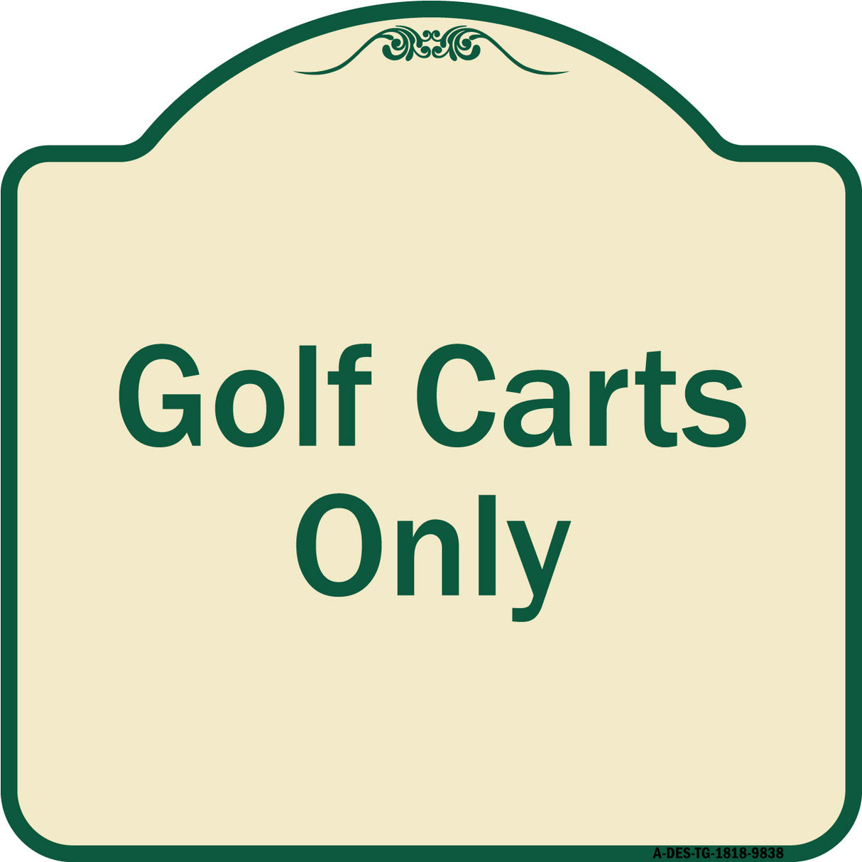 Golf Carts Only