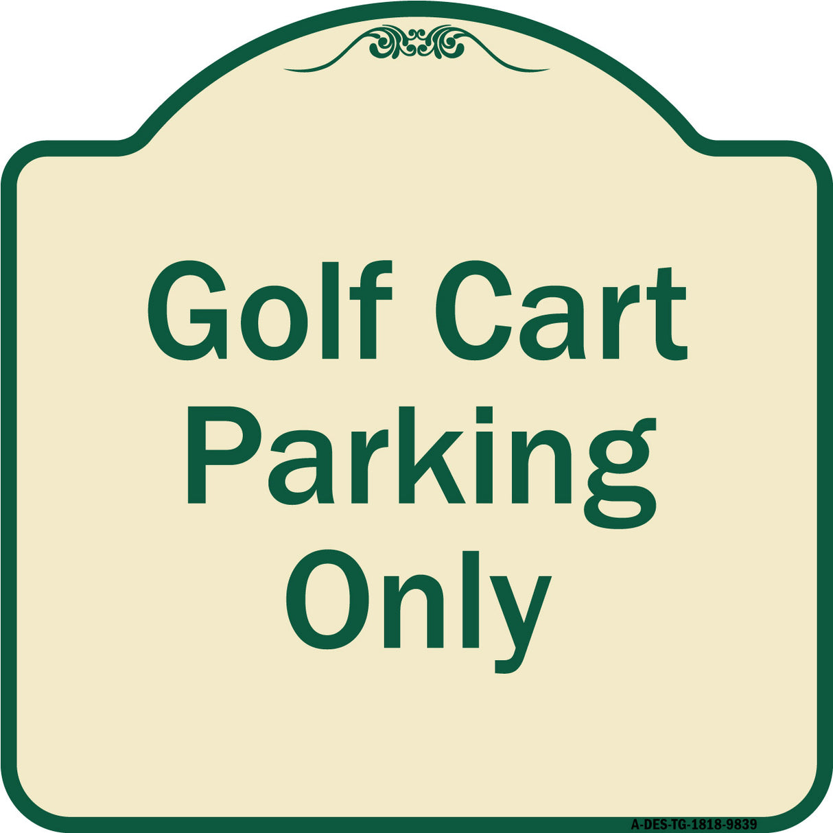Golf Cart Parking Only
