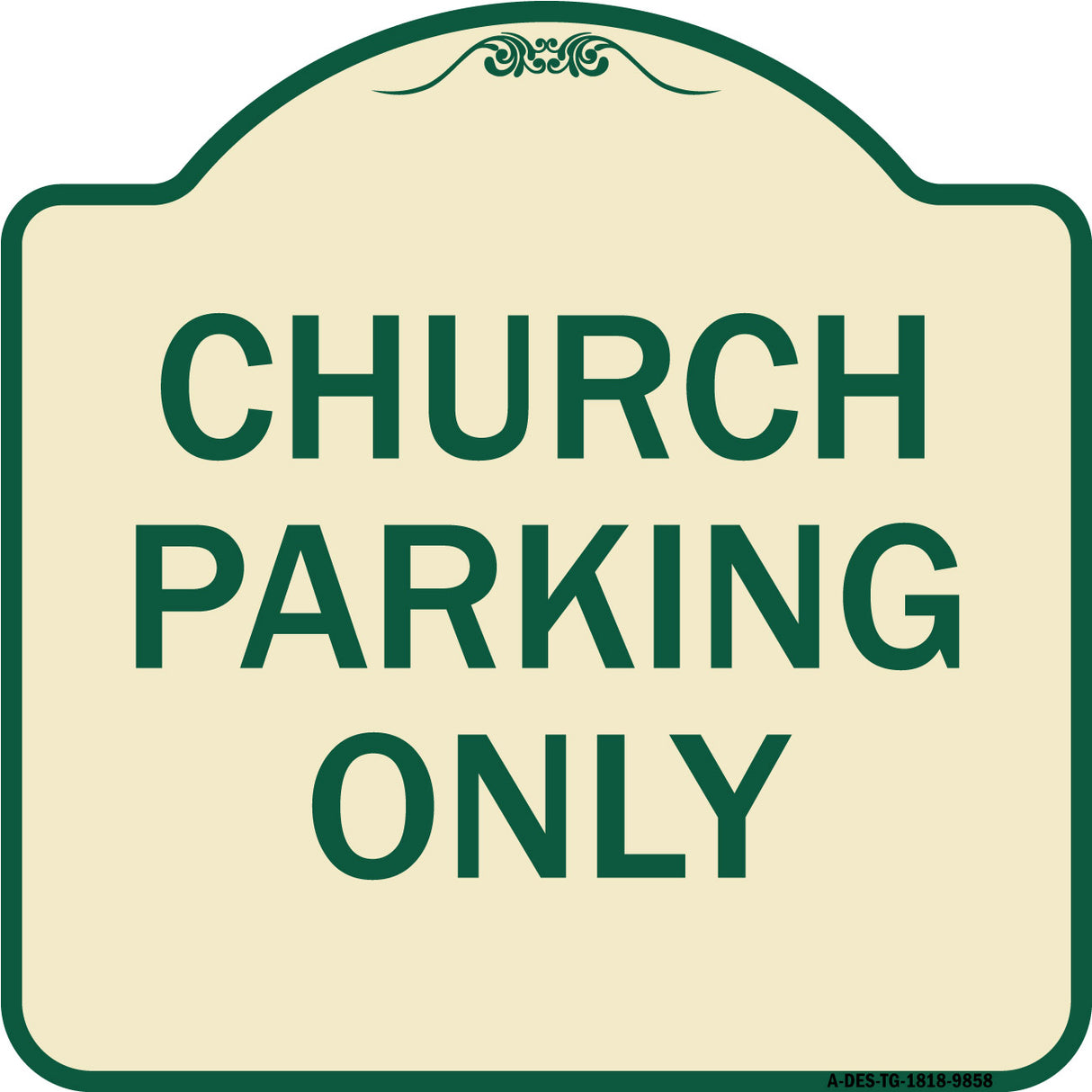 Church Parking Only