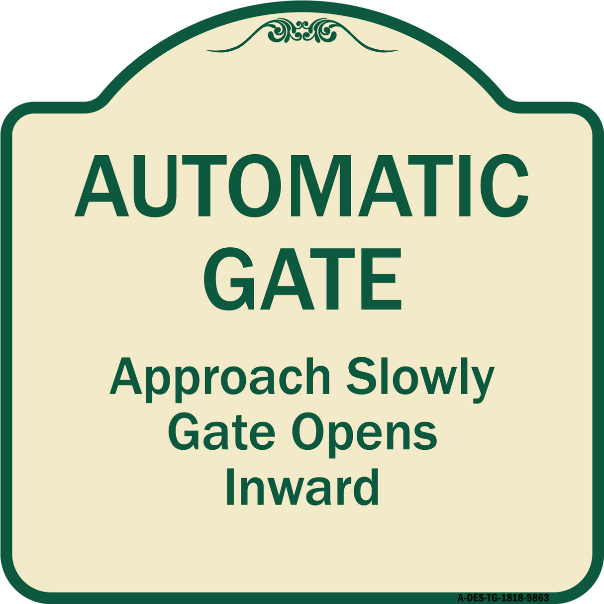 Automatic Gate Approach Slowly Gate Opens Inward