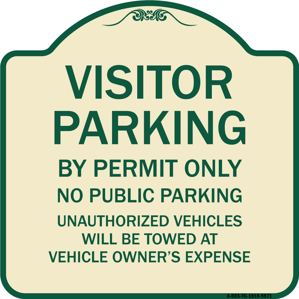 Visitor Parking By Permit Only No Public Parking Sign