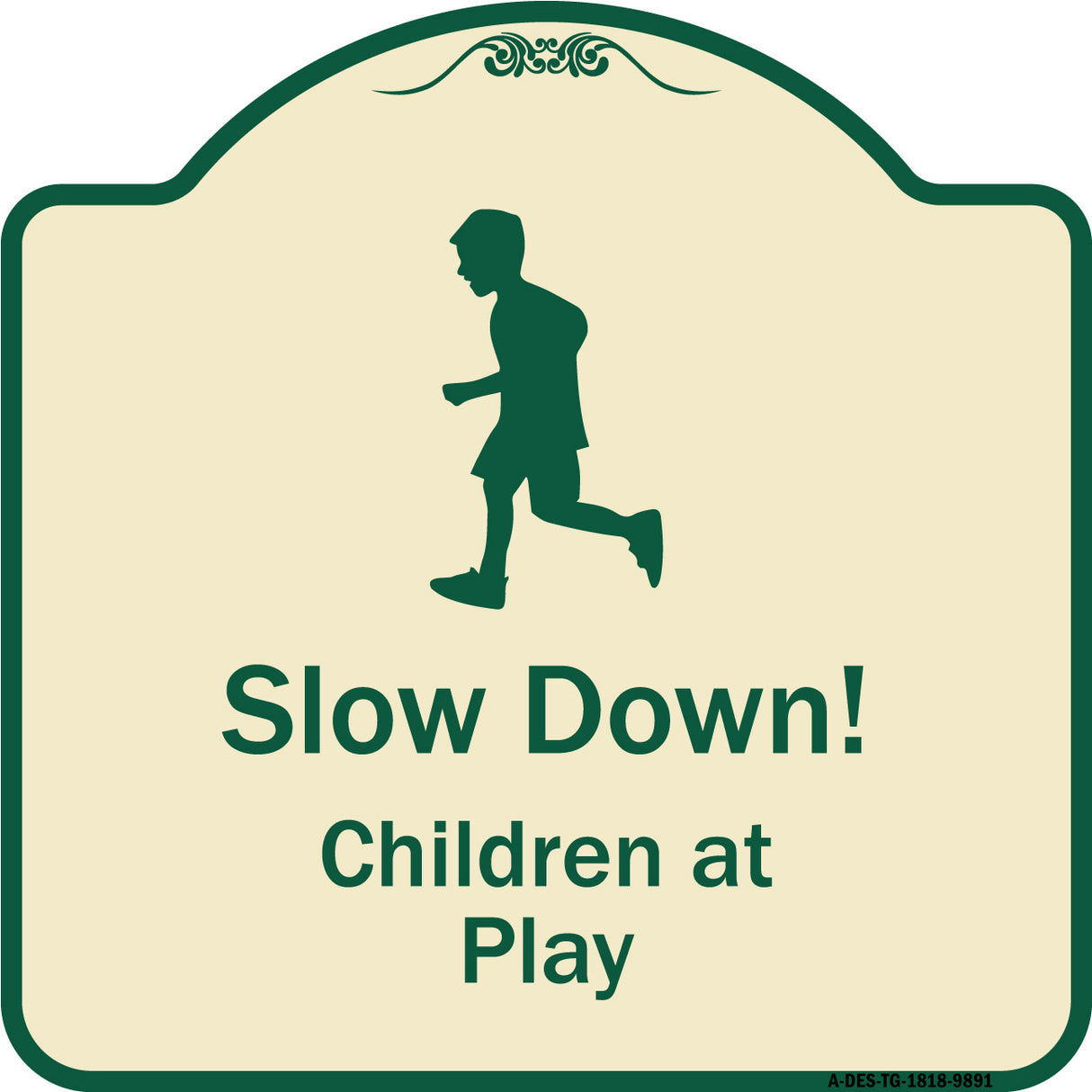 Slow Down, Children At Play