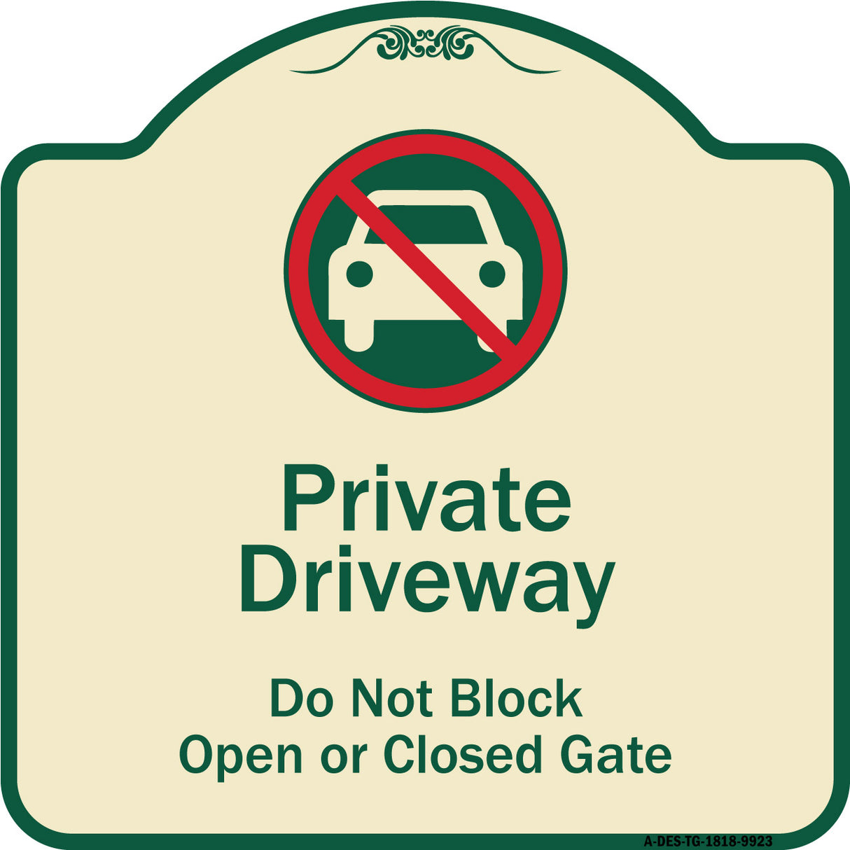 Private Driveway Do Not Block Open Or Closed Gate With No Parking Graphic