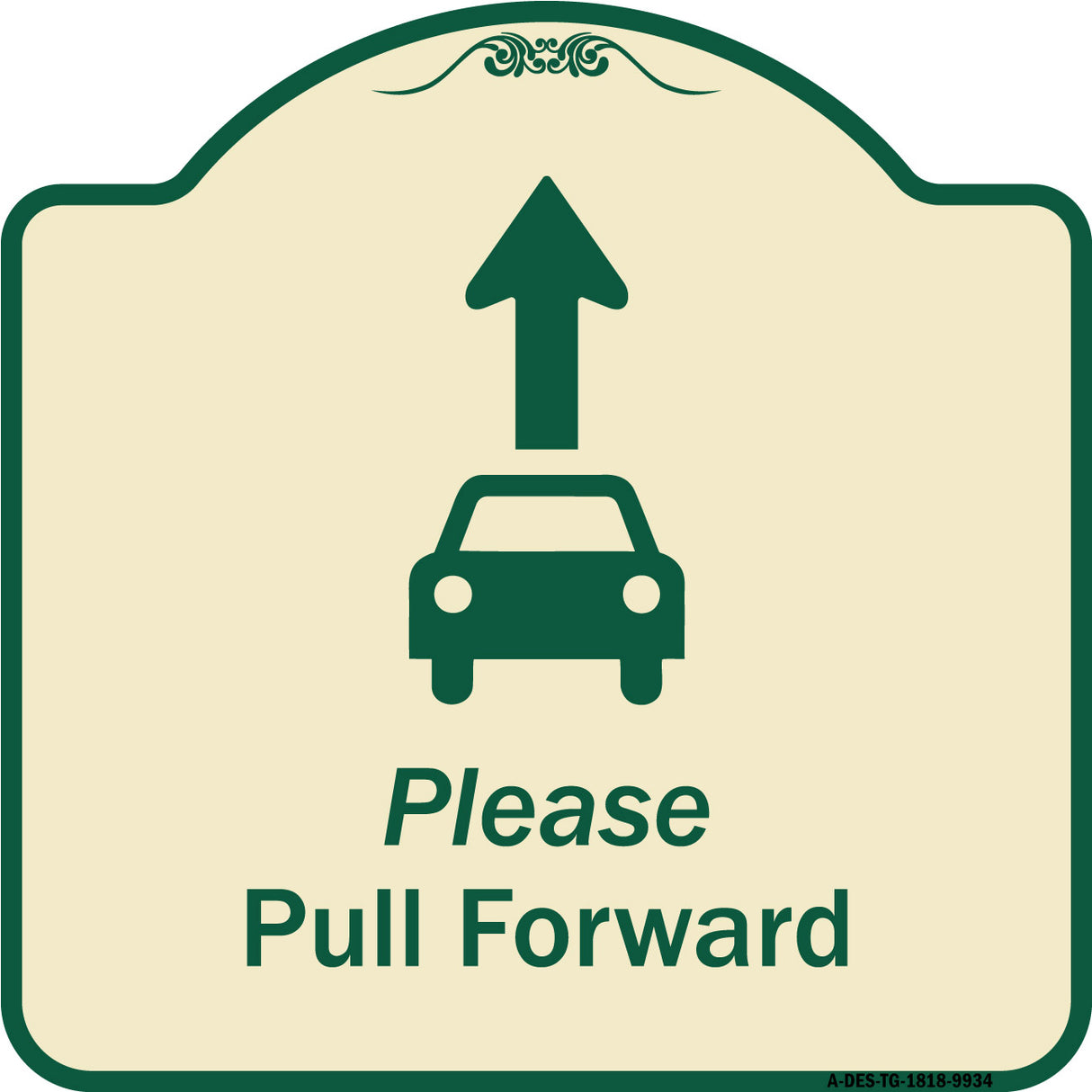 Please Pull Forward With Graphic And Ahead Arrow