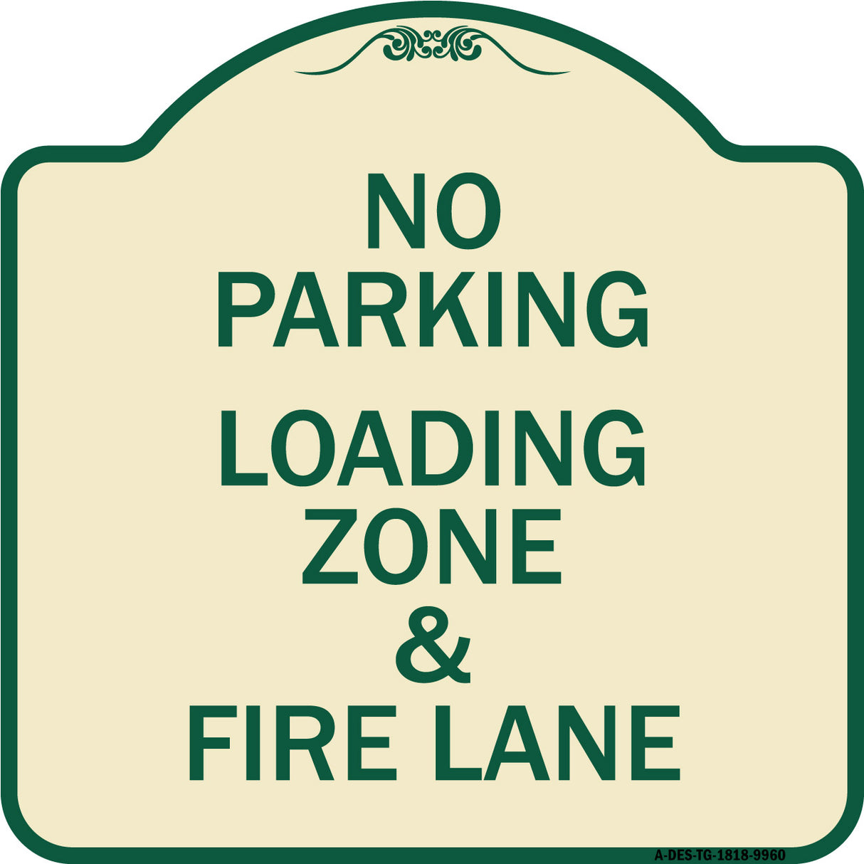 No Parking Loading Zone & Fire Lane