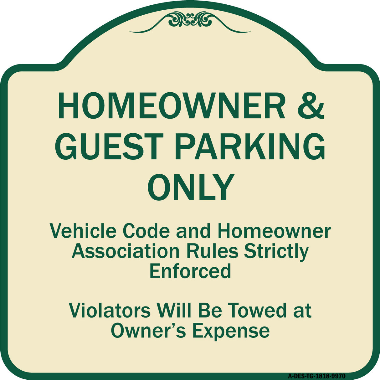 Homeowner & Guest Parking Only