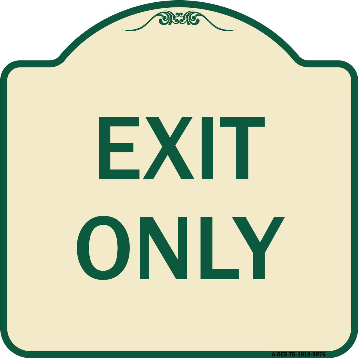 Exit Only