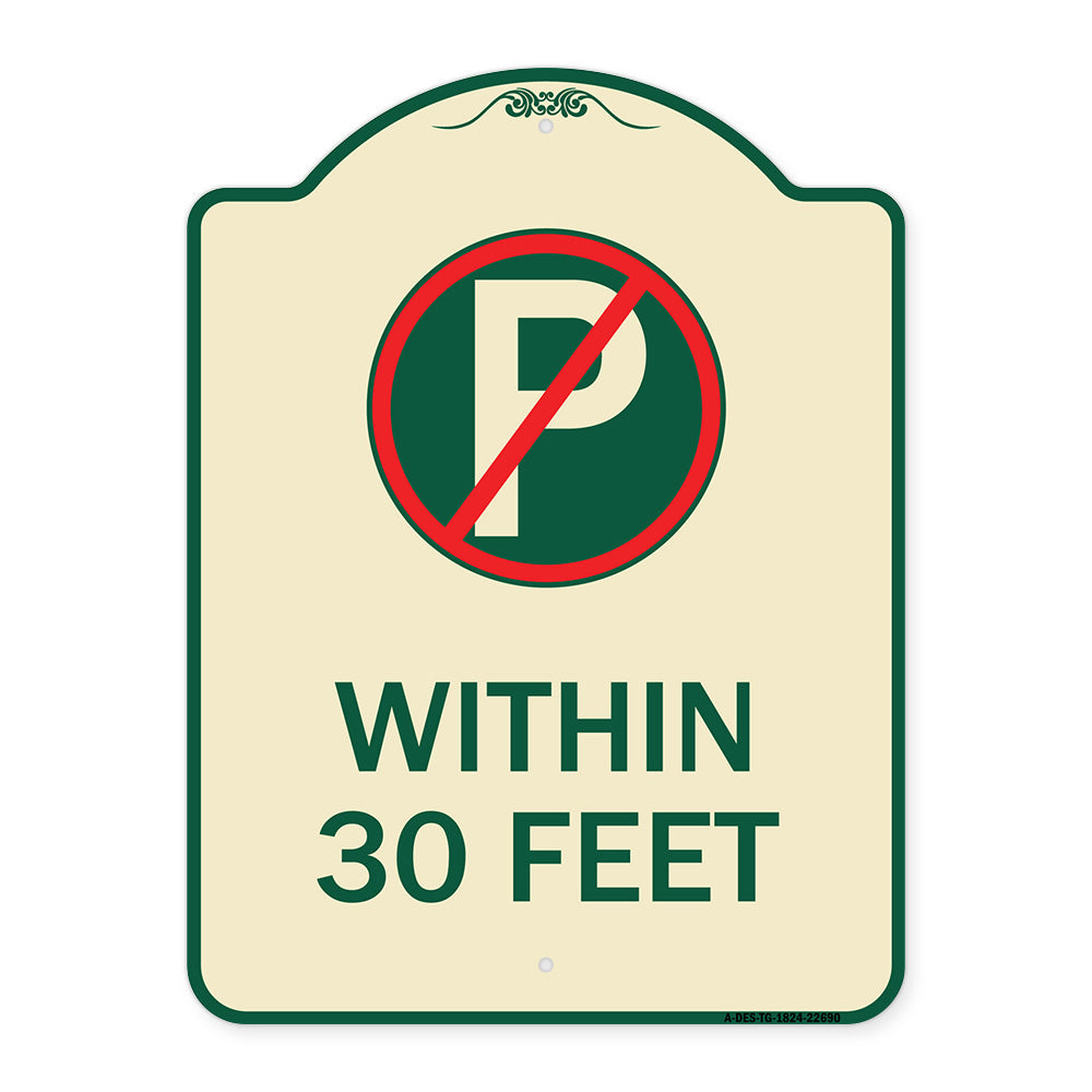 (No Parking Symbol) Within 30 Feet