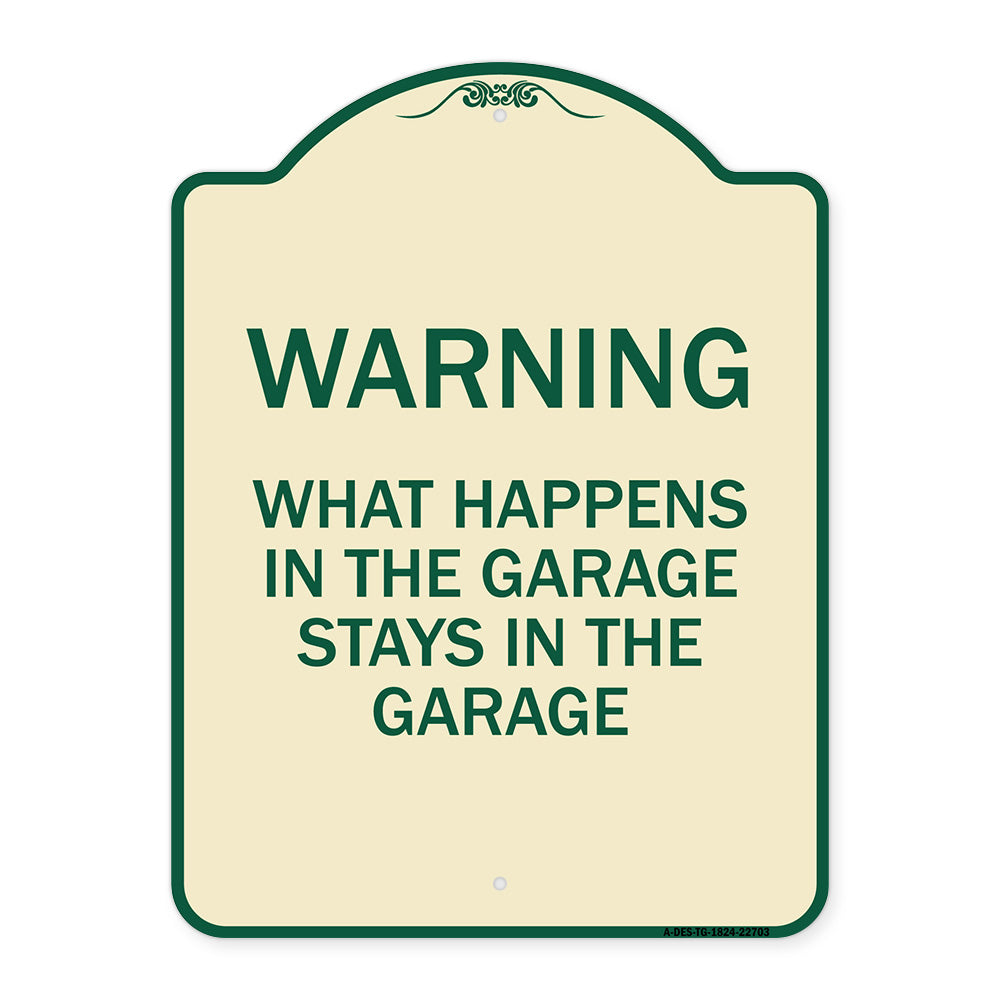 What Happens in the Garage Stays in the Garage