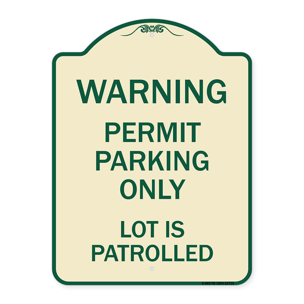 Warning Permit Parking Only Lot Is Patrolled