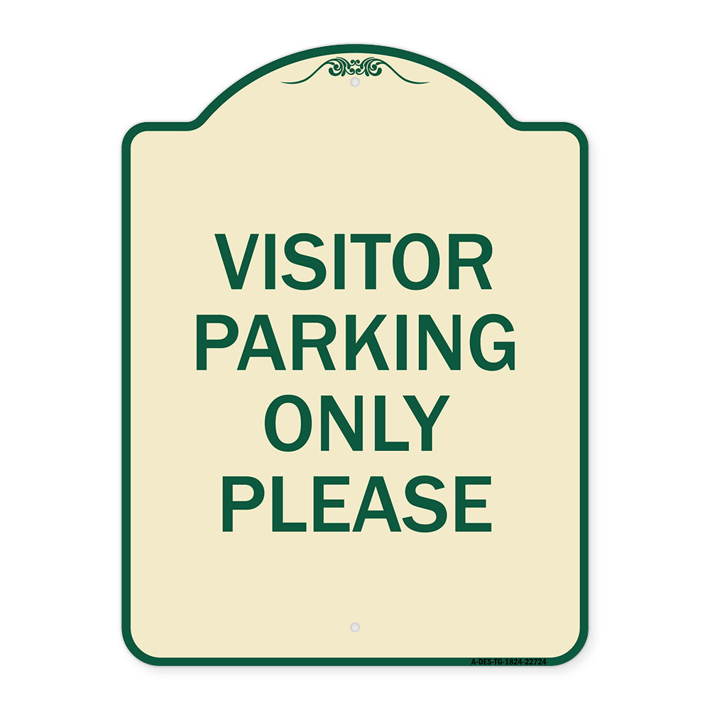 Visitor Parking Sign Visitor Parking Only Please