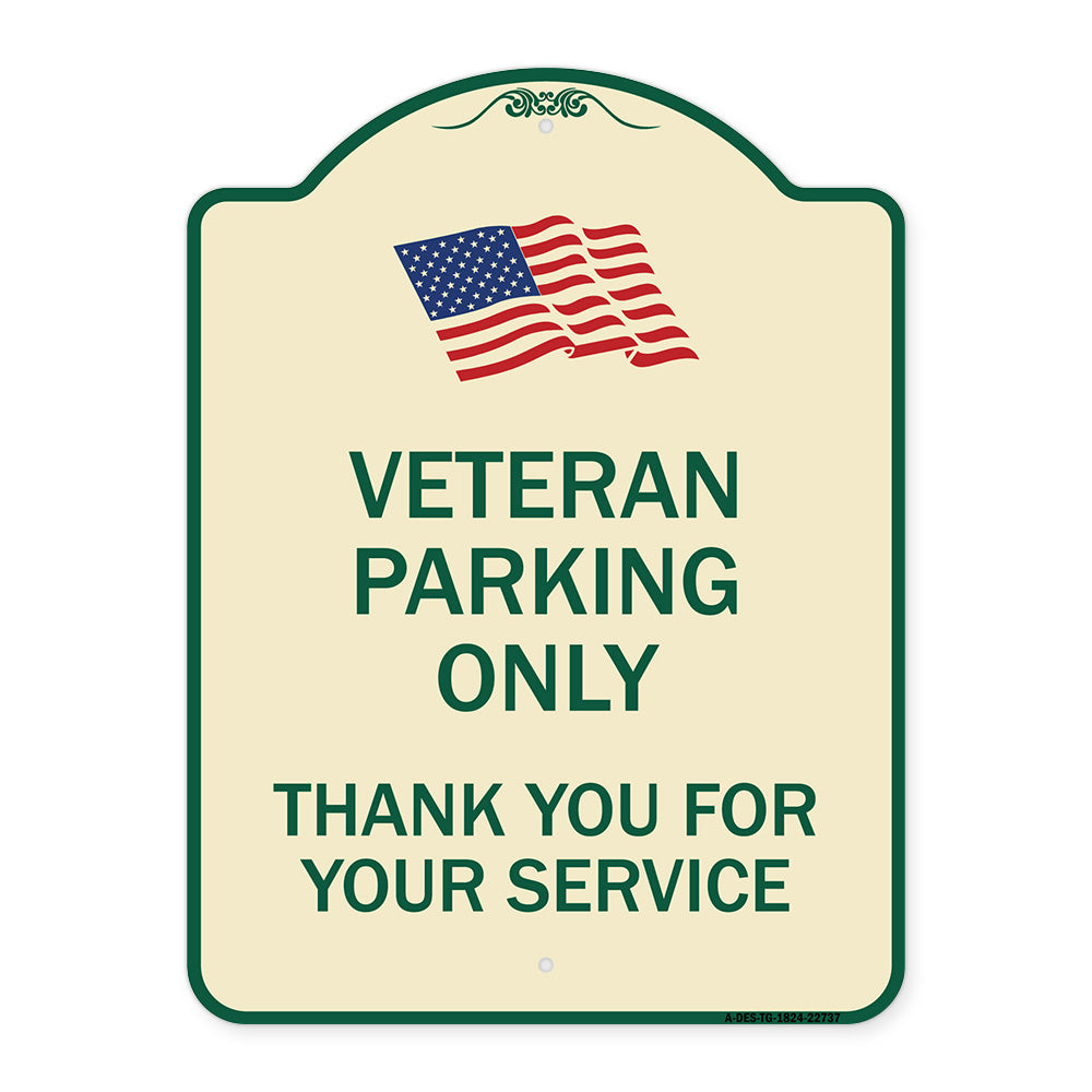Veteran Parking Only Thank You for Your Service