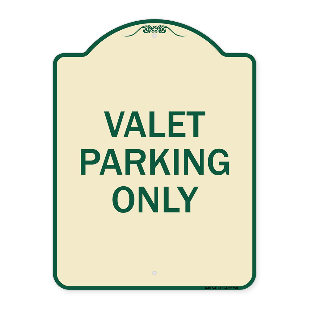 Valet Parking Only