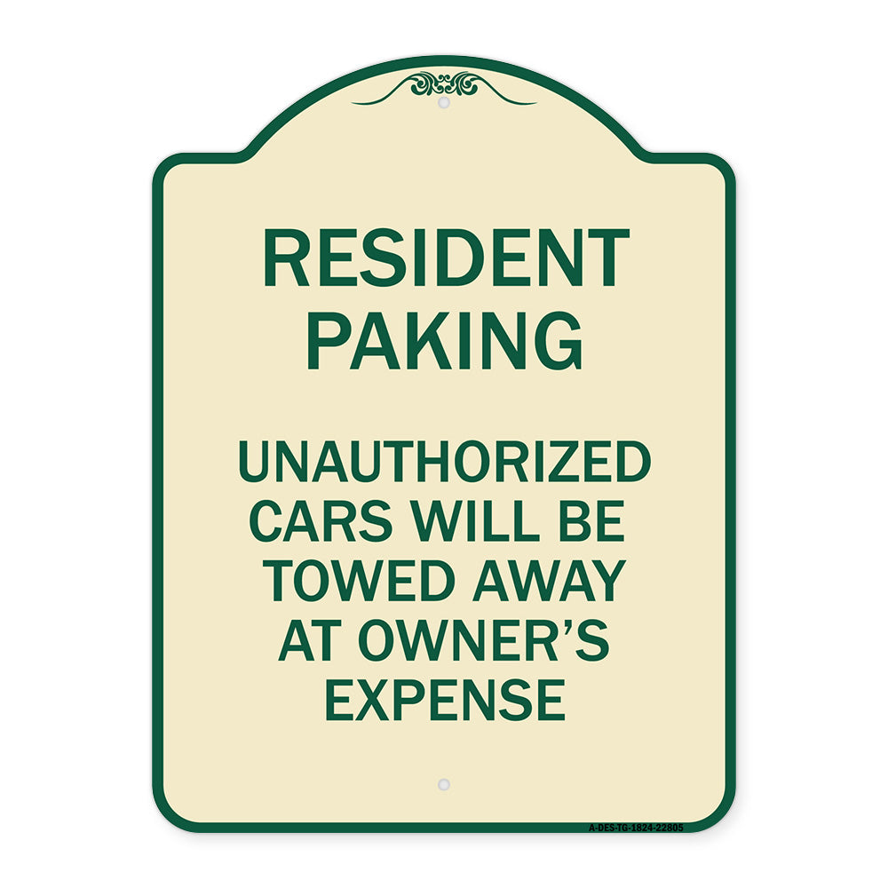 Tow Away Sign Resident Parking Unauthorized Cars Will Be Towed Away at Owner's Expense