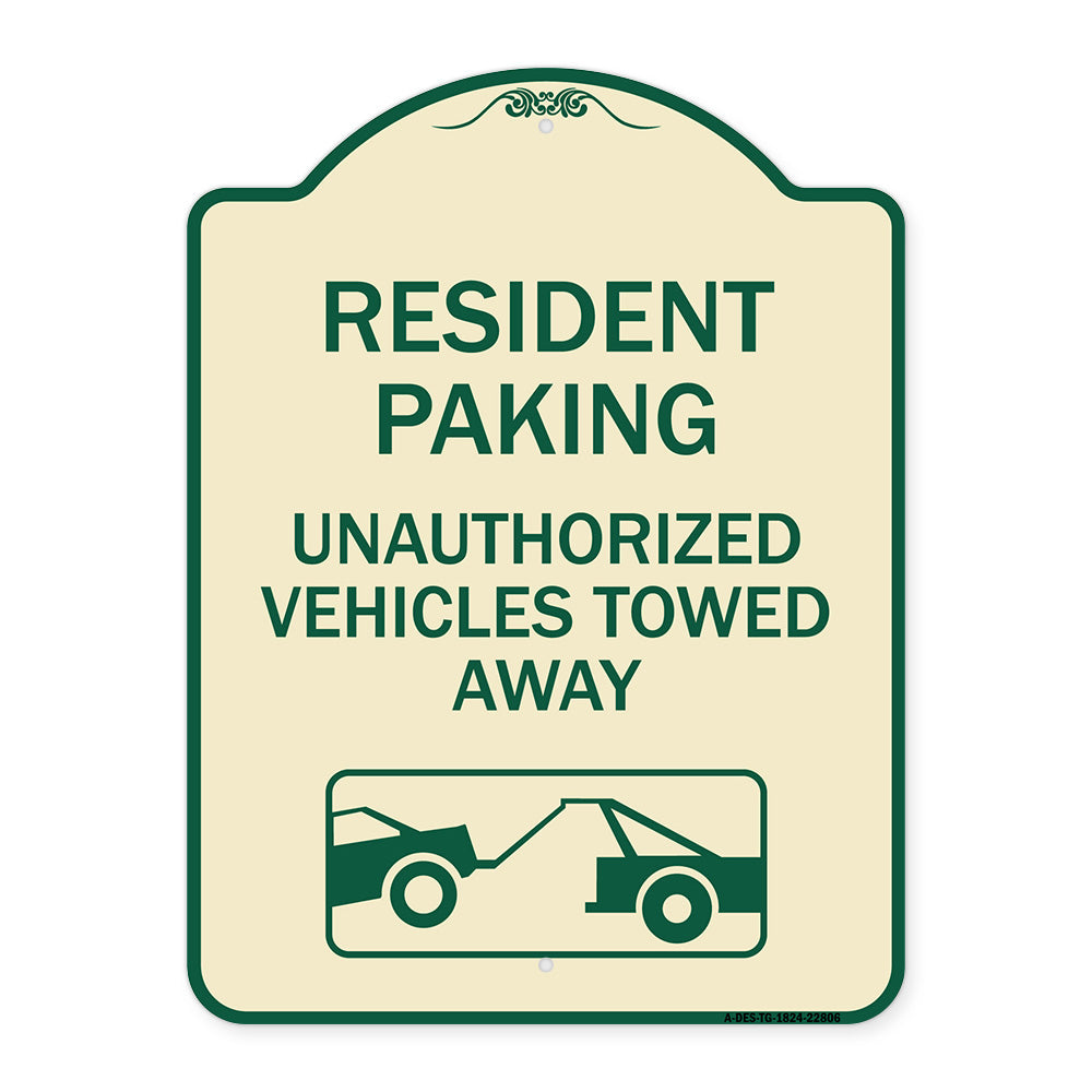 Tow Away Sign Resident Parking - Unauthorized Vehicles Towed Away (With Car Tow Graphic)