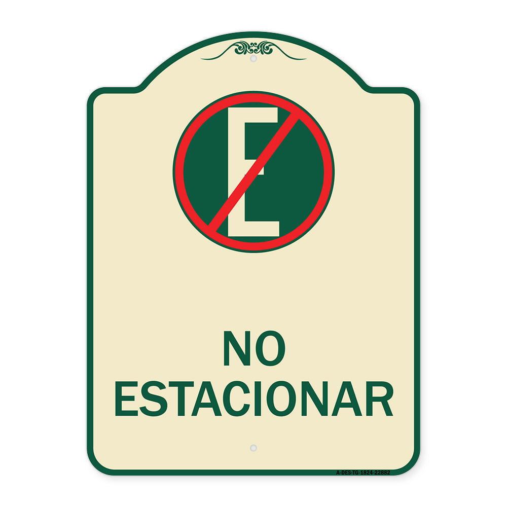 Spanish Parking Sign No Estacionar (No Parking) (With Graphic)