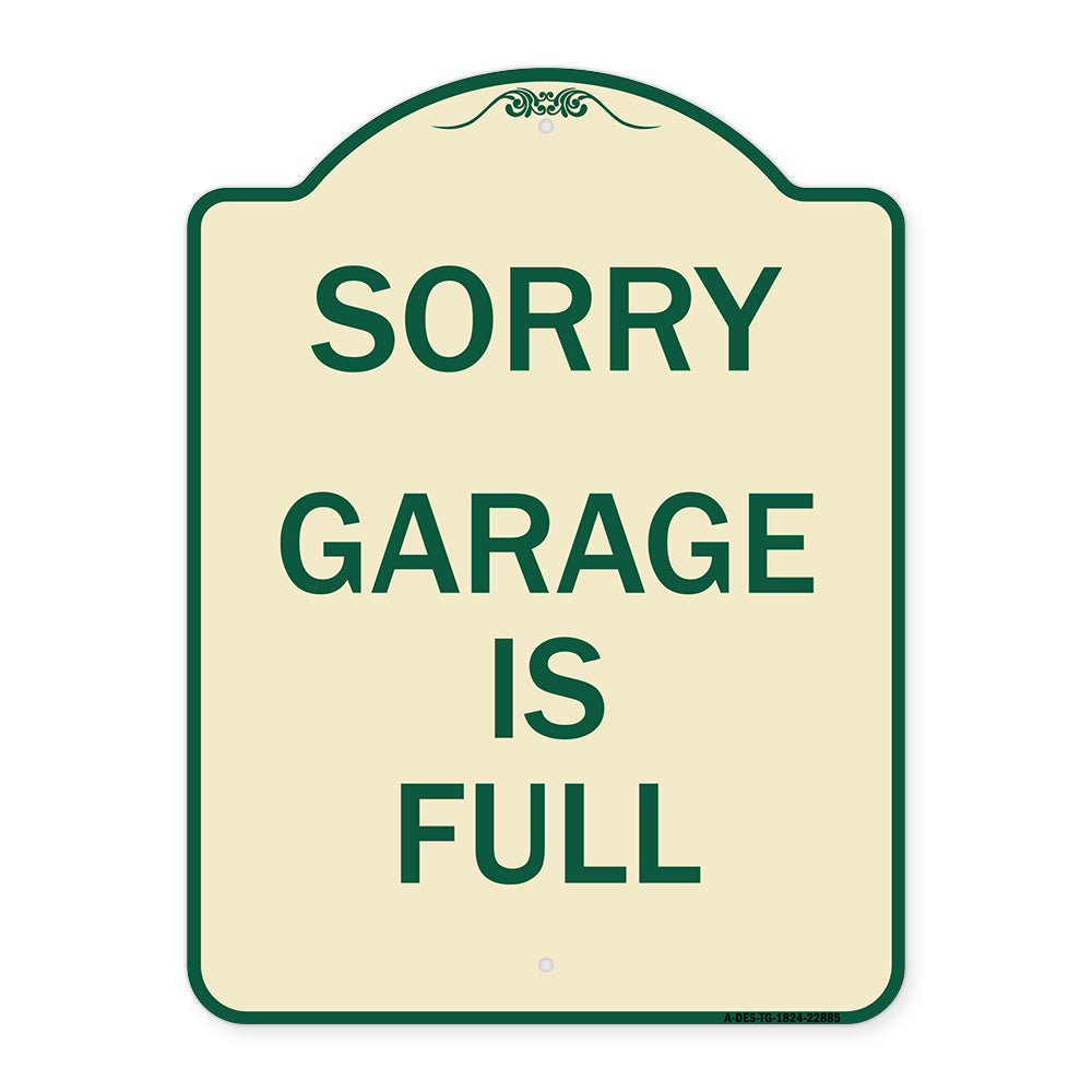 Sorry Garage Is Full