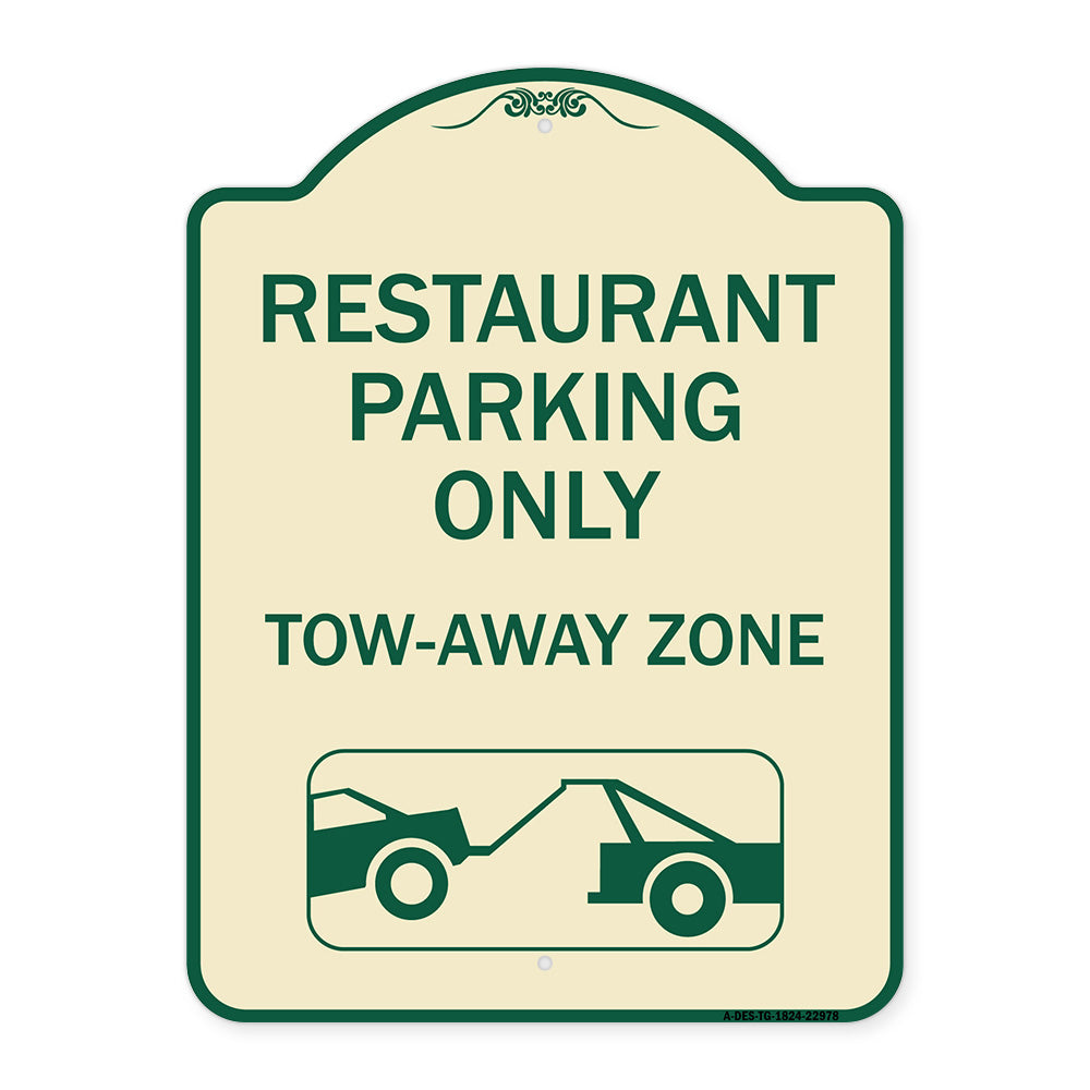 Restaurant Parking Only Tow-Away Zone (With Car Tow Graphic)